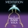 Meditation: A Miraculous Inner Yoga